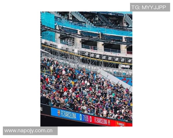 巴萨诺坎普周五公开训练门票热销已达12000张吸引众多球迷参与 巴萨诺坎普周五公开训练门票热销已达12000张吸引众多球迷参与